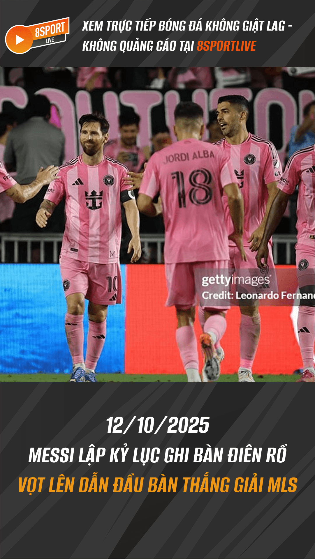 Messi lập kỷ lục ghi bàn điên rồ, vọt lên dẫn đầu bàn thắng giải MLS